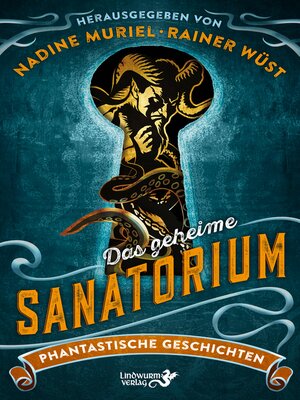 cover image of Das geheime Sanatorium